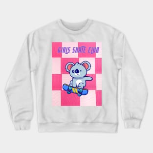 GIRLS SKATE CLUB tshirt and designs. Skater Girls Unite Crewneck Sweatshirt